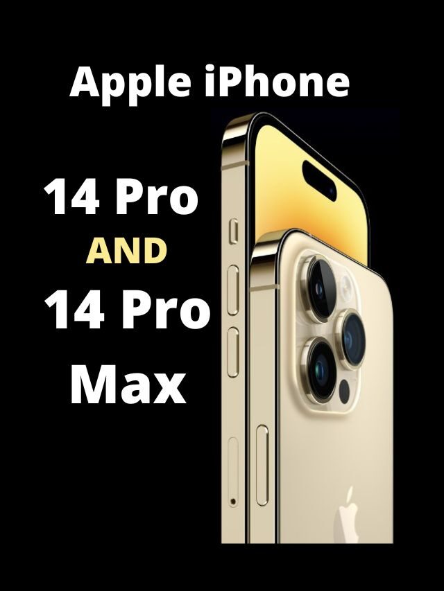 Apple iPhone 14 Pro and iPhone 14 Pro Max Launched