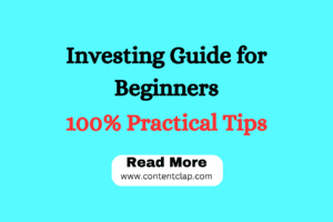 Read more about the article Investing Guide For Beginners. 100% Practical Tips to Start