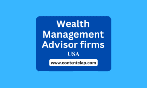 Wealth Management Advisor firms