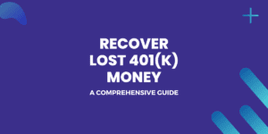 Recover lost 401k money
