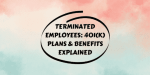 Terminated Employee 401k