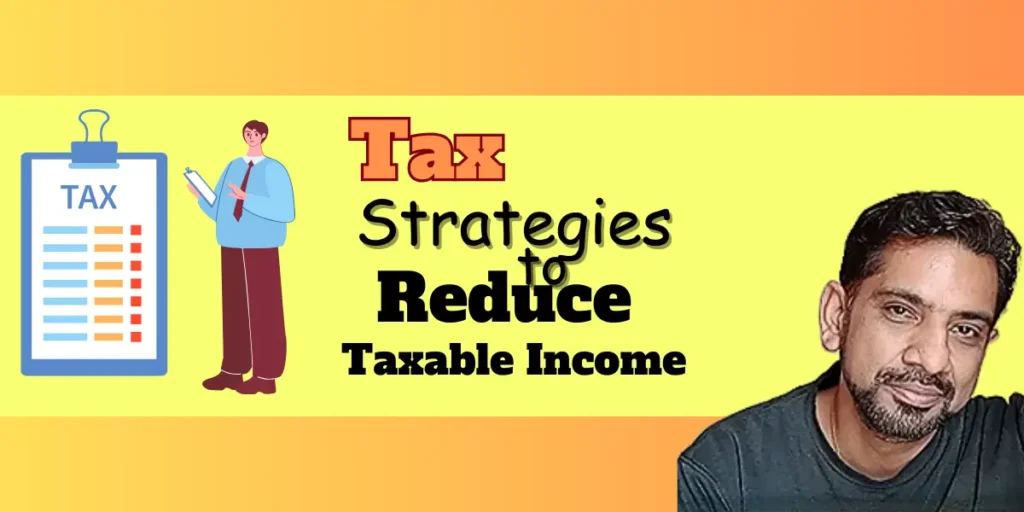 Read more about the article Tax Strategies to reduce taxable income by tax efficient investing