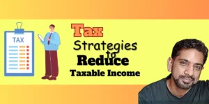 Tax Strategies to reduce taxable income