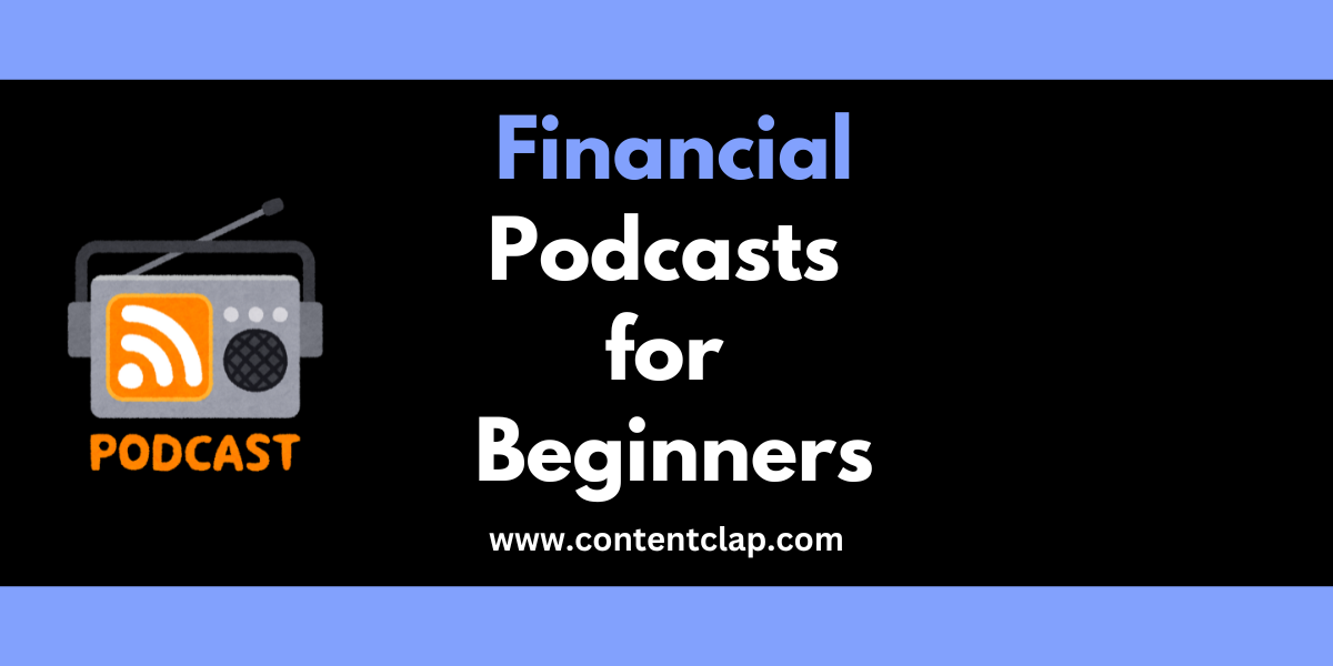 Financial Podcasts for Beginners