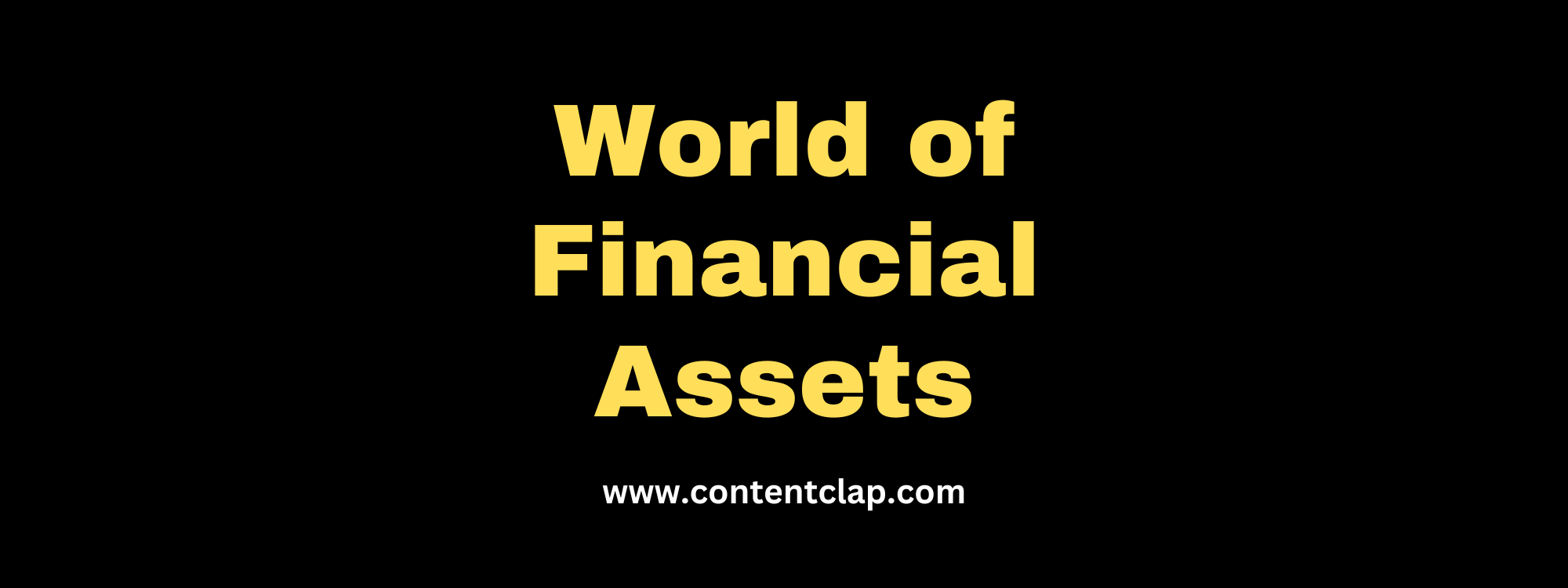 You are currently viewing Exploring the Diverse World of Financial Assets