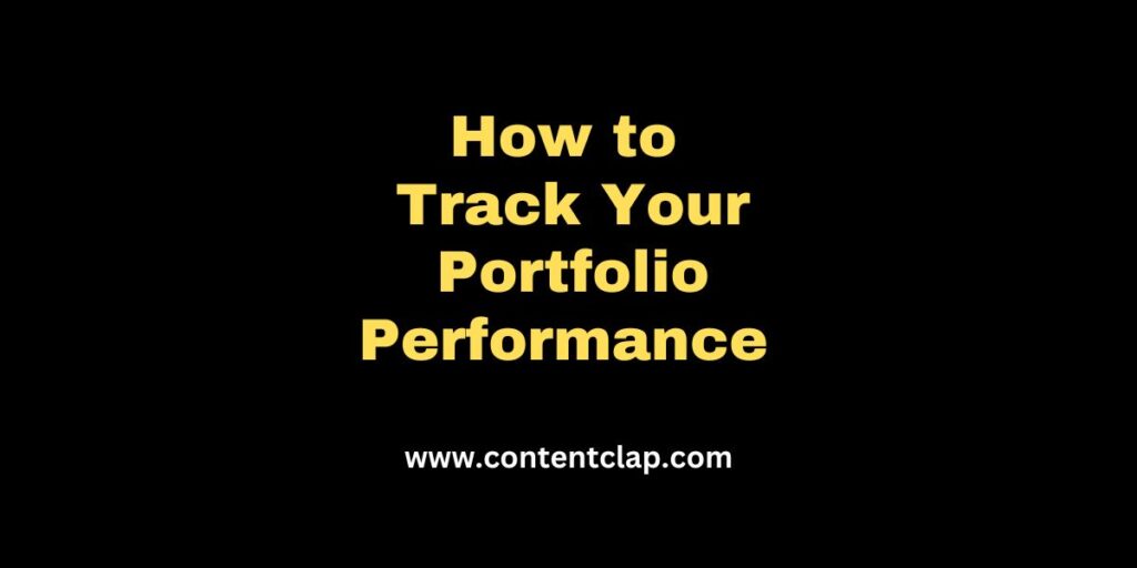 Read more about the article Track Your Portfolio Performance for Achieving Financial Success